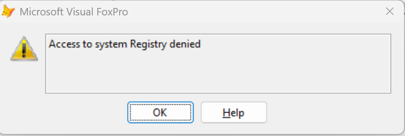 Ventana de Visual FoxPro con el error Access to system Registry denied