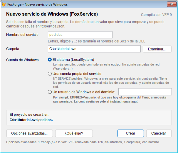 El formulario «Nuevo servicio de Windows» de FoxForge, con el nombre pedidos, la carpeta C:\a1\tutorial-svc y la cuenta El sistema (LocalSystem) marcada